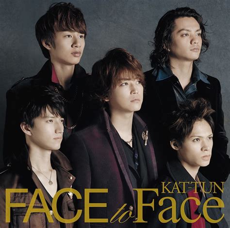 kat tun|kat tun face to face.